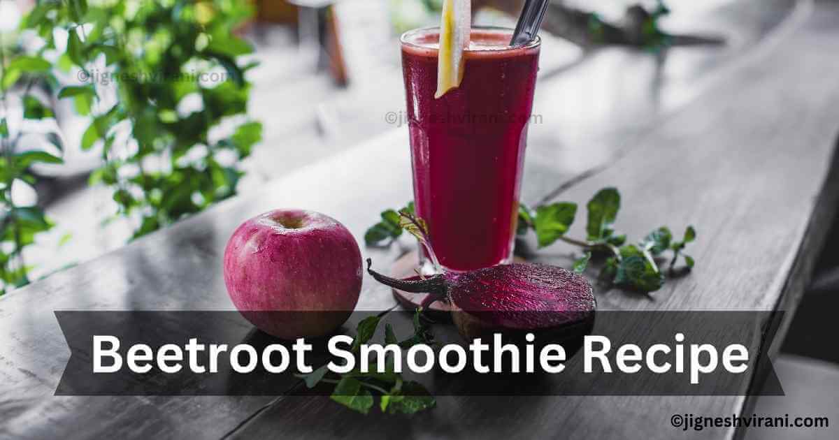 Beetroot Smoothie Recipe