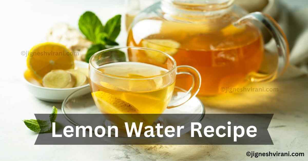 How to make Lemon Water