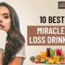 Miracle Weight Loss Drink Recipe